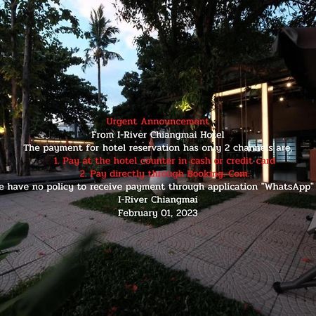 I-River Chiangmai Chiang Mai Eksteriør billede